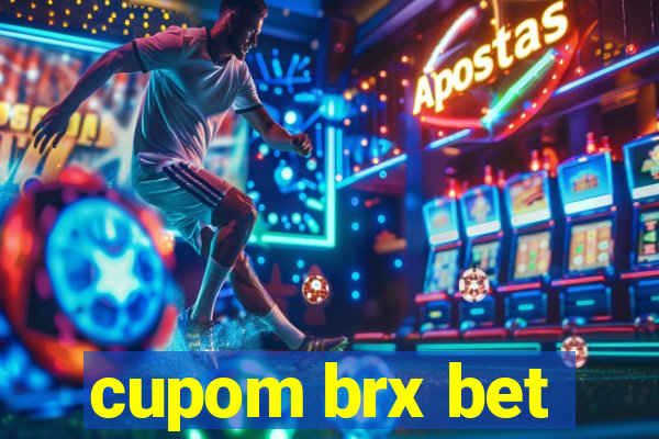 cupom brx bet